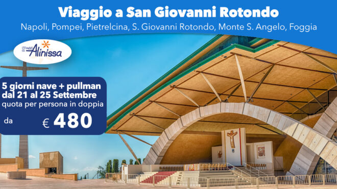 Viaggio a San GIOVANNI ROTONDO