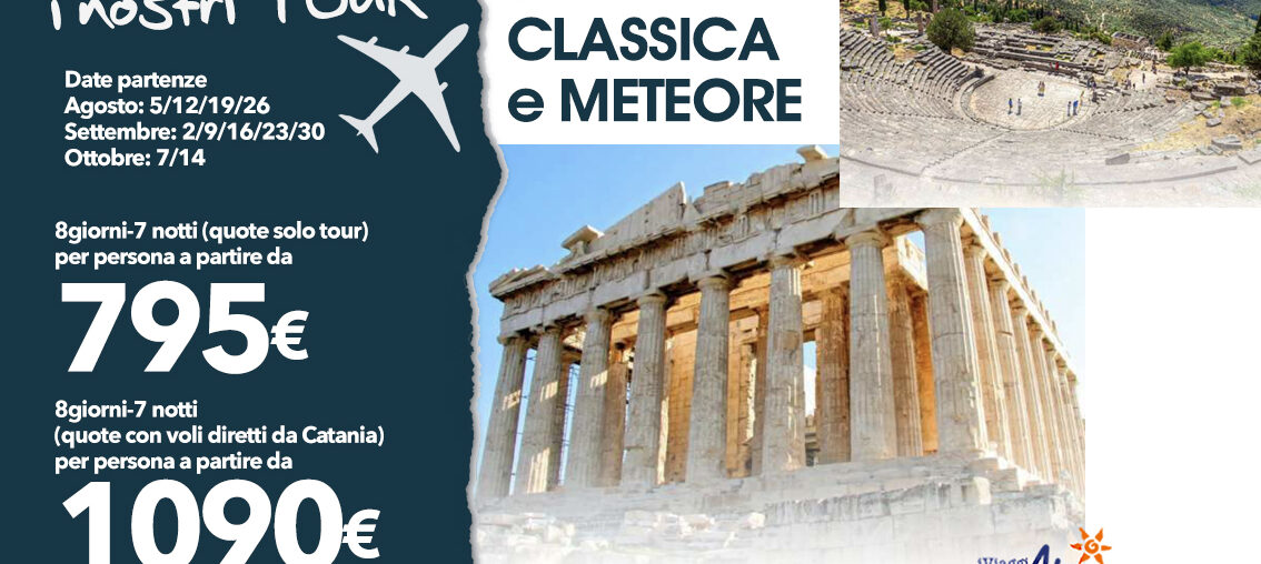 TOUR GRECIA CLASSICA e METEORE